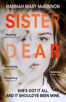 Sister Dear : The crime thriller in 2020 that will have you OBSESSED