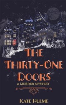 The Thirty-One Doors : The gripping murder mystery perfect to read this Halloween