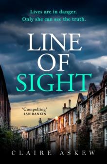 Line of Sight : A tense and twisty crime thriller that you won't be able to put down, from the prizewinning DI Birch series