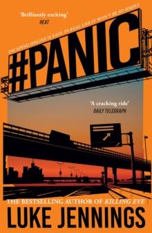 Panic : The thrilling new book from the bestselling author of Killing Eve