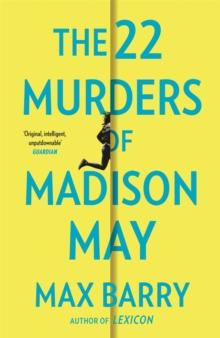 The 22 Murders Of Madison May : A gripping speculative psychological suspense