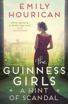 Guinness Girls:  A Hint of Scandal