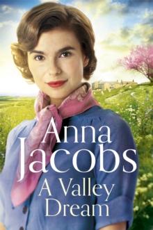 A Valley Dream : Book 1 in the uplifting new Backshaw Moss series