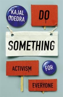 Do Something : Activism for Everyone