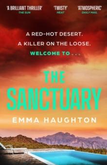 The Sanctuary : A must-read gripping locked-room crime thriller that you will leave you on the edge of your seat!