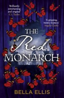 The Red Monarch : The Bront  sisters take on the underworld of London in this exciting and gripping sequel