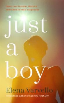 Just A Boy : A gripping, heartbreaking novel from the Sunday Times bestselling author of Can You Hear Me?