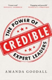 Credible : The Power of Expert Leaders