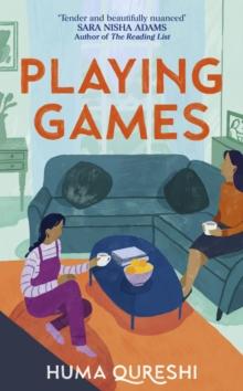 Playing Games : The gorgeous debut novel from the acclaimed author of How We Met