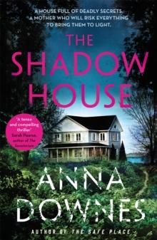 The Shadow House : A haunting psychological suspense thriller that will keep you hooked for 2022