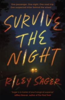 Survive the Night : TikTok made me buy it! A twisty, spine-chilling thriller from the international bestseller