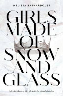 Girls Made of Snow and Glass