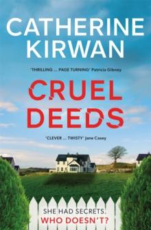 Cruel Deeds : A sharp, pacy and twist-filled thriller