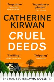 Cruel Deeds : A sharp, pacy and twist-filled thriller