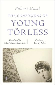 The Confusions of Young Torless (riverrun editions)