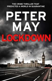 Lockdown : An incredibly prescient crime thriller from the author of The Lewis Trilogy