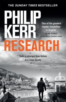 Research : A dark and witty thriller from the creator of the prize-winning Bernie Gunther novels