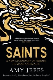 Saints : A new legendary of heroes, humans and magic