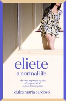 Eliete : A Normal Life