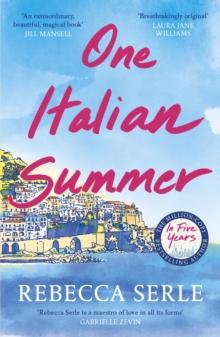 One Italian Summer : escape to the Italian sun with this hearbreaking read