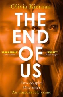 The End of Us : A twisty and unputdownable psychological thriller with a jaw-dropping ending