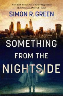 Something from the Nightside : Nightside Book 1