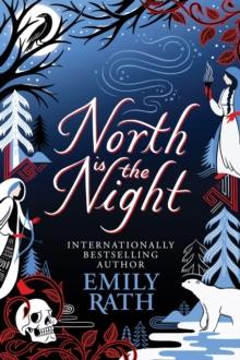 North is the Night : The Tuonela Duet book 1