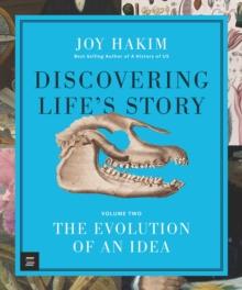 Discovering Lifes Story: The Evolution of an Idea