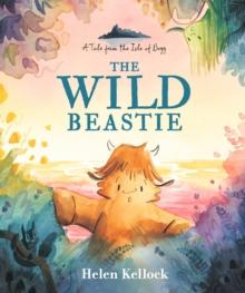 The Wild Beastie: A Tale from the Isle of Begg