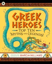 Greek Heroes: Top Ten Myths and Legends!