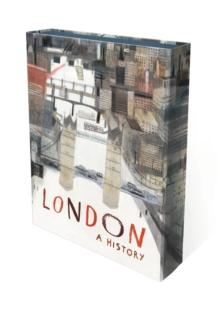 London: A History