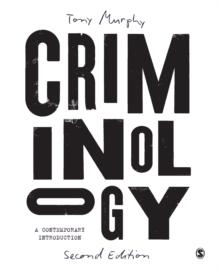 Criminology : A Contemporary Introduction