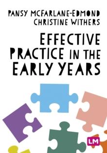 Effective Practice in the Early Years