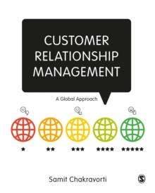 Customer Relationship Management : A Global Approach