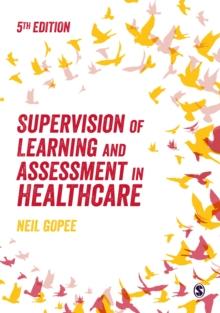 Supervision of Learning and Assessment in Healthcare