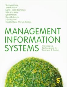 Management Information Systems : Harnessing Technologies for Business & Society