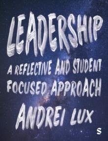 Leadership : A Reflective and Student Focused Approach