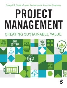 Project Management : Creating Sustainable Value