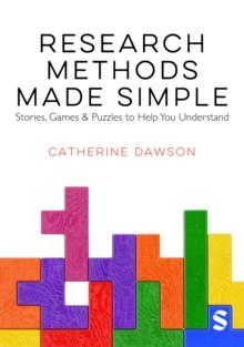 Research Methods Made Simple : Stories, Games & Puzzles to Help You Understand