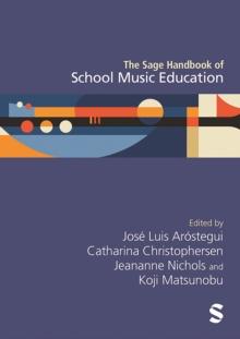 The Sage Handbook of School Music Education