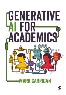 Generative AI for Academics