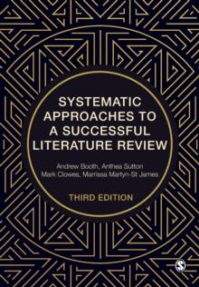 Systematic Approaches to a Successful Literature Review