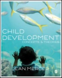 Child Development : Concepts and Theories