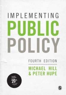 Implementing Public Policy : An Introduction to the Study of Operational Governance