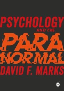 Psychology and the Paranormal : Exploring Anomalous Experience