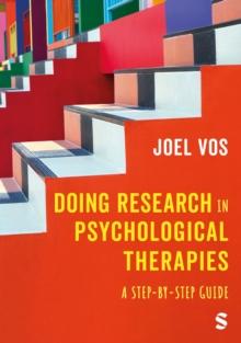 Doing Research in Psychological Therapies : A Step-by-Step Guide