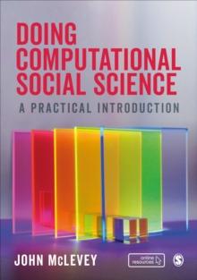 Doing Computational Social Science : A Practical Introduction