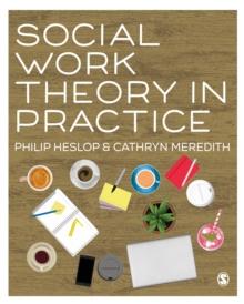 Social Work Theory in Practice