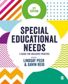 Special Educational Needs : A Guide for Inclusive Practice