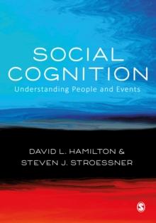 Social Cognition : Understanding People and Events